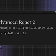 Lecture 13 Advanced React 2