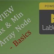 LabVIEW Max Min Array Node Bascis