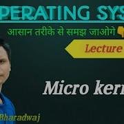 Micro Kernel Lecture Series Of Operating System Operating System