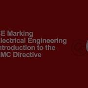 CE Marking Electrical Engineering Introduction To The EMC Directive