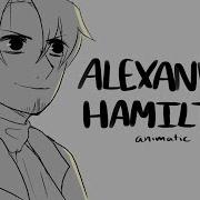 Alexander Hamilton Hamilton Animatic