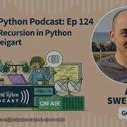 Exploring Recursion In Python With Al Sweigart Real Python Podcast 124