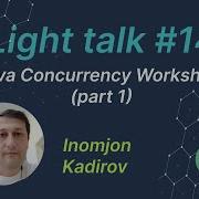 Java Programming Concurrency Workshop Part 1 MJC Light Talk 14