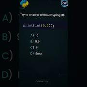 Python Trick What S The Output Of Int 9 9