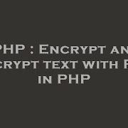 PHP Encrypt And Decrypt Text With RSA In PHP