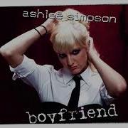Ashlee Simpson Boyfriend Original Explicit Version