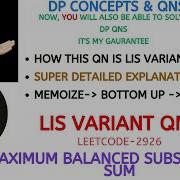 Maximum Balanced Subsequence Sum Super Detailed Video DP Concepts Qns 16 Leetcode 2926