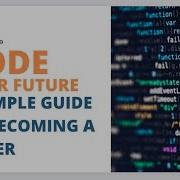 Code Your Future A Fun Guide To Becoming A Coder