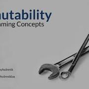 Programming Concepts Immutability