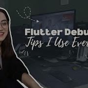 Flutter Debugging Tips I Use Everyday