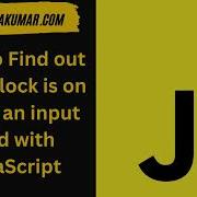 How To Find Out If Caps Lock Is On Inside An Input Field With JavaScript Html Css Javascript