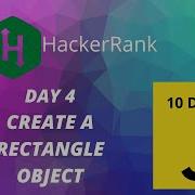 Day 4 Create A Rectangle Object 10 Days Of Javascript HackerRank