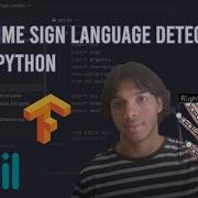 Real Time Sign Language Recognition Using Python Computer Vision Python