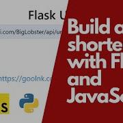 Build A URL Shortener With Flask And JavaScript Beginner Flask Project