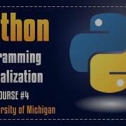 Python Programming Specialization For Beginners Python Full Course Course 4 Of 5