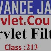 213 Servlet Filter Servlet Tutorial Advanced Java Servlet Tutorial What Is Servlet Filter Java