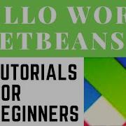 Hello World In Netbeans 11 Java Tutorial