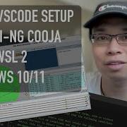 Quick Visual Studio Code Setup For Contiki NG And Cooja Over WSL WSL2 On Windows