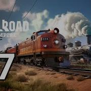 Railroad Empire Train Game Walkthrough Part 37 Mobile Gameplay Android IOS
