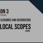 6 5 Nonlocal Scopes In Python Coding