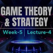 W5 L4 Evolutionary Game Theory