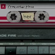 Arcade Fire With Owen Pallett Some Other Place Official Audio