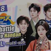 Learning The Walk Of Handan Bai Lu Is A Genius Of Chinese Idioms Keep Running S14 EP8 ENG SUB