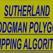 Sutherland Hodgman Polygon Clipping Algorithm With Solved Example