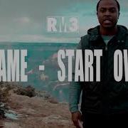 Flame Start Over Ft NF Instrumental