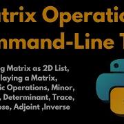 Mastering Matrix Operations In Python Flowcharts Code Explained
