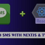 Send SMS With NextJS And Twilio