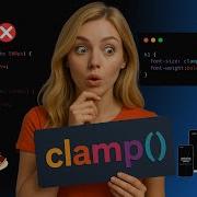 Learn CSS Clamp In 90 Seconds