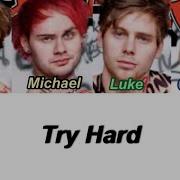 5SOS Try Hard Color Coded Lyrics