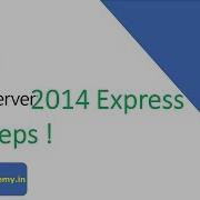 Install SQL Server 2014 Express In 5 Steps