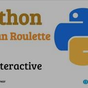 20 Coding Russian Roulette Game Python Tutorial For Beginners Interactive And Auto Graded