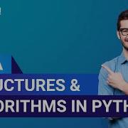 Data Structures And Algorithms In Python Python Programming Tutorial Python Training Edureka