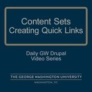 Daily GW Drupal Creating Quick Links