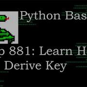 Python Basics Tutorial Cryptography PBKDF2HMAC Object Derive Method Create Key Data Encryption
