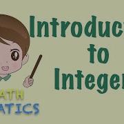 Introduction To Integers
