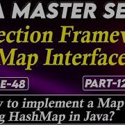 48 Java Collection Framework Map Interface Part 12 How To Implement A Map Using HashMap In Java