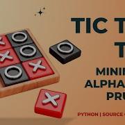 Tic Tac Toe AI In Python Minimax Vs Alpha Beta Pruning Tkinter GUI Project With Source Code