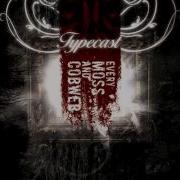 Typecast The Conflict HD