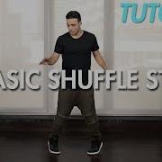 How To Do 3 Basic Shuffle Steps Shuffle Dance Moves Tutorial Mihran Kirakosian