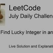 Daily Leetcode 1922 Jul 05 2025 1394 Find Lucky Integer In An Array