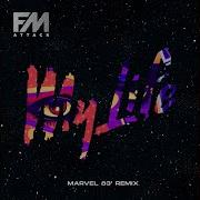 My Life Marvel 83 Remix