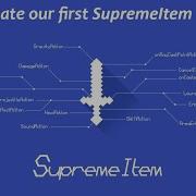Let S Create Our First SupremeItem SupremeItem Tutorial 1