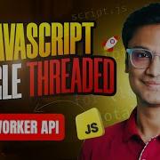 JavaScript Web Workers API Explained Unlock True Parallelism