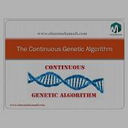 The Concepts Of Continuous GA Genetic Algorithm