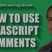 Use Javascript Comments To Annotate Your Code
