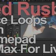 Max For Live Tutorial Slice Loops With Gamepad Part 1 Ned Rush